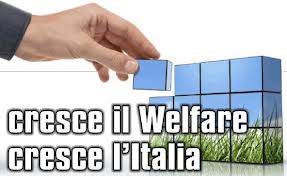 Cresce il welfare, cresce lItalia. Roma, 31 ottobre 2012